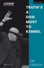 Truth’s a Dog Must to Kennel - Book