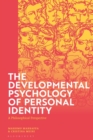 The Developmental Psychology of Personal Identity : A Philosophical Perspective - Book