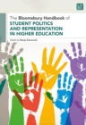 The Bloomsbury Handbook of Student Politics and Representation in Higher Education - Book
