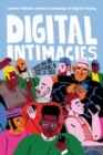 Digital Intimacies : Queer Men and Smartphones in Times of Crisis - Book