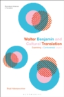 Walter Benjamin and Cultural Translation : Examining a Controversial Legacy - eBook