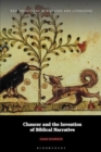 Chaucer and the Invention of Biblical Narrative - Book