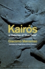 Kairos : In Defence of 'Due Time' - Book