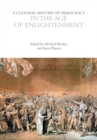 A Cultural History of Democracy in the Age of Enlightenment - Book