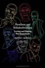 Freudians and Schadenfreudians : Loving and Hating Psychoanalysis - Book