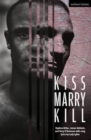 Kiss Marry Kill - Book