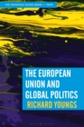 The European Union and Global Politics - eBook