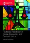Routledge Handbook of Social, Economic, and Criminal Justice - eBook