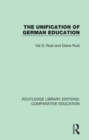 The Unification of German Education - eBook