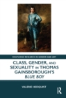 Class, Gender, and Sexuality in Thomas Gainsborough's Blue Boy - eBook