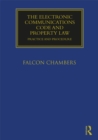 The Electronic Communications Code and Property Law : Practice and Procedure - eBook