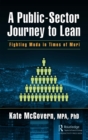 A Public-Sector Journey to Lean : Fighting Muda in Times of Muri - eBook