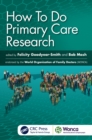 How To Do Primary Care Research - eBook