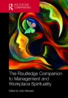 The Routledge Companion to Management and Workplace Spirituality - eBook