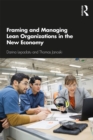 Framing and Managing Lean Organizations in the New Economy - eBook