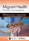 Migrant Health : A Primary Care Perspective - eBook