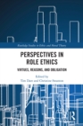 Perspectives in Role Ethics : Virtues, Reasons, and Obligation - eBook