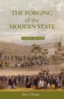 The Forging of the Modern State : Early Industrial Britain, 1783-c.1870 - eBook