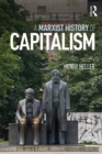 A Marxist History of Capitalism - eBook