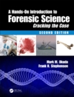 A Hands-On Introduction to Forensic Science : Cracking the Case, Second Edition - eBook