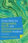 Study Skills for Geography, Earth and Environmental Science Students - eBook