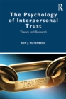 The Psychology of Interpersonal Trust : Theory and Research - eBook