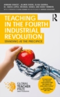 Teaching in the Fourth Industrial Revolution : Standing at the Precipice - eBook