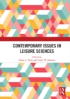 Contemporary Issues in Leisure Sciences : A Look Forward - eBook