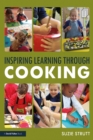Inspiring Learning Through Cooking - eBook