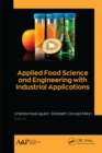 Applied Food Science and Engineering with Industrial Applications - eBook