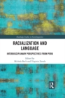 Racialization and Language : Interdisciplinary Perspectives From Peru - eBook