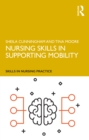 Nursing Skills in Supporting Mobility - eBook