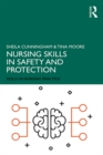 Nursing Skills in Safety and Protection - eBook