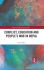 Conflict, Education and People's War in Nepal - eBook