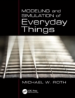 Modeling and Simulation of Everyday Things - eBook