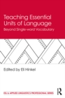 Teaching Essential Units of Language : Beyond Single-word Vocabulary - eBook