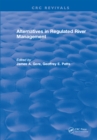 Alternatives in Regulated River Management - eBook