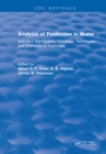 Analysis of Pesticides in Water : Volume I: Significance, Principles, Techniques, and Chemistry of Pesticides - eBook