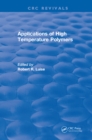 Applications of High Temperature Polymers - eBook