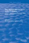 Diet, Nutrition and Cancer: A Critical Evaluation : Volume II - eBook