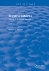 Ecology of Estuaries : Volume 1: Physical and Chemical Aspects - eBook