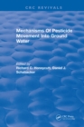 Mechanisms Of Pesticide Movement Into Ground Water - eBook