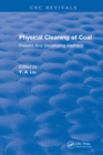 Physical Cleaning of Coal : Present Developing Methods - eBook