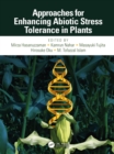 Approaches for Enhancing Abiotic Stress Tolerance in Plants - eBook