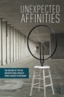 Unexpected Affinities : The History of Type in Architectural Project from Laugier to Duchamp - eBook
