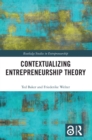Contextualizing Entrepreneurship Theory - eBook