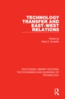 Technology Transfer and East-West Relations - eBook