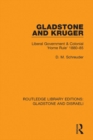 Gladstone and Kruger : Liberal Government & Colonial 'Home Rule' 1880-85 - eBook