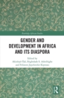 Gender and Development in Africa and Its Diaspora - eBook