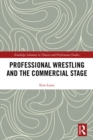 Professional Wrestling and the Commercial Stage - eBook